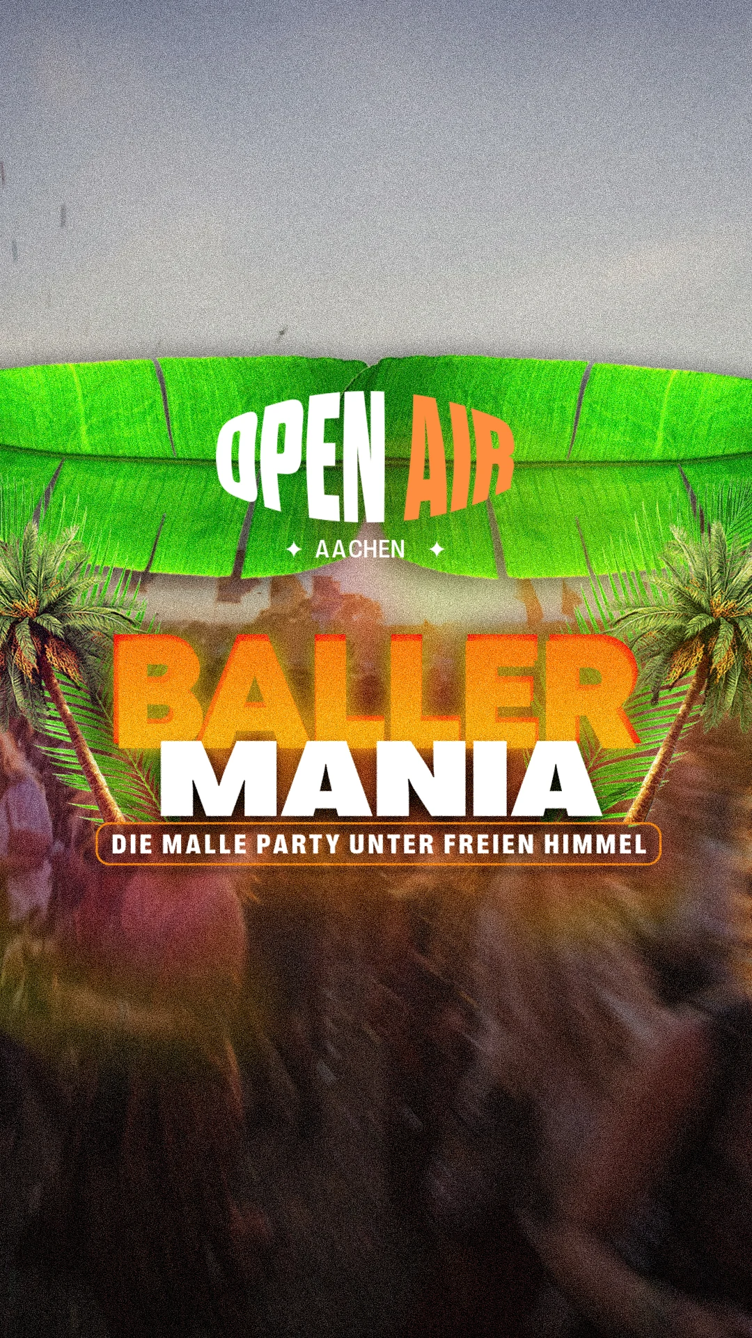 Ballermania — Open Air Aachen